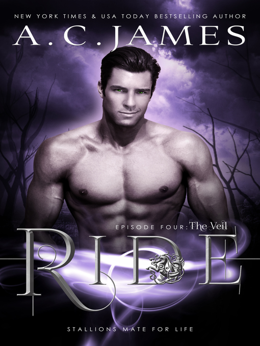 Title details for Ride: The Veil by A.C. James - Available